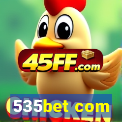 535bet com